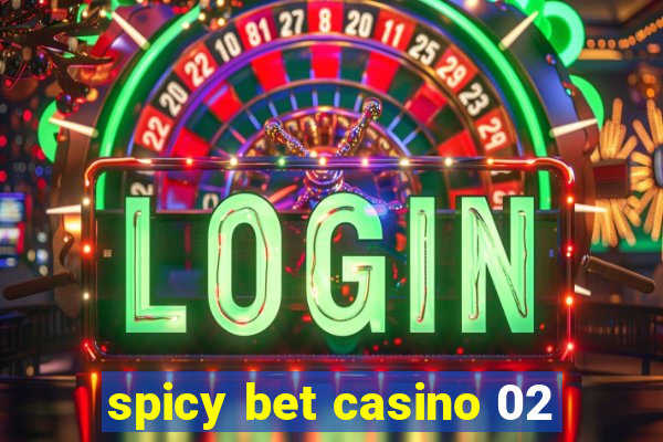 spicy bet casino 02